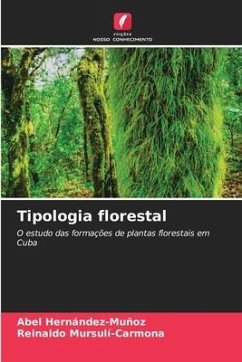 Tipologia florestal - Hernández-Muñoz, Abel;Mursulí-Carmona, Reinaldo