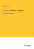 Yusef or the Journey of the Frangi