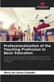 Professionalization of the Teaching Profession in Basic Education