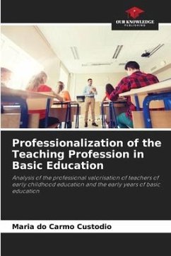 Professionalization of the Teaching Profession in Basic Education - Custodio, Maria do Carmo