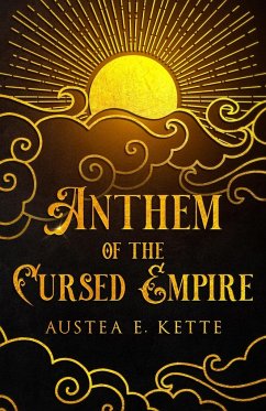 Anthem of the Cursed Empire - Kette, Austea Eve