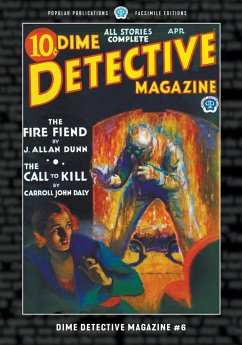 Dime Detective Magazine #6 - Daly, Carroll John; Dunn, J. Allan; Nebel, Frederick