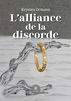 L'alliance de la discorde - Krysten Ormann