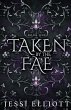 Taken by the Fae (City of Fae Book 1) -... - Bild 1