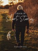 A Book Of Short Stories