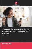 Simulação de unidade de Absorção em instalação de GNL