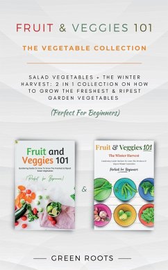 Fruit & Veggies 101 - The Vegetable Collection - Green Roots