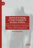 Historical Sociology of State Formation in the Horn of Africa (eBook, PDF)
