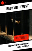 Experience of a Confederate States Prisoner (eBook, ePUB)