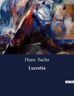 Lucretia - Sachs, Hans