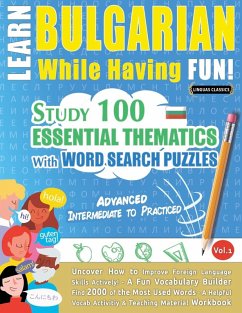 LEARN BULGARIAN WHILE HAVING FUN! - ADVANCED - Linguas Classics