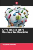 Livro conciso sobre Doenças Oro-Dentárias