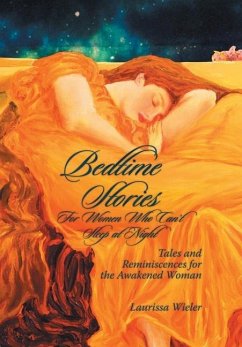 Bedtime Stories for Women Who Can't Sleep at Night - Wieler, Laurissa