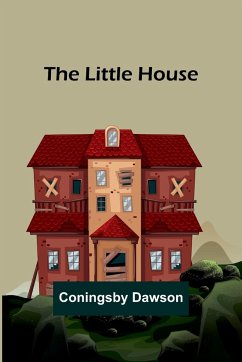 The Little House - Dawson, Coningsby