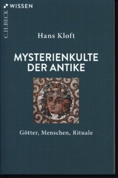 Mysterienkulte der Antike - Kloft, Hans