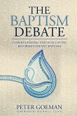 The Baptism Debate