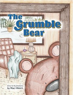 The Grumble Bear - Welch, Maci