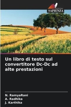 Un libro di testo sul convertitore Dc-Dc ad alte prestazioni - RamyaRani, N.;Radhika, A.;Karthika, J.