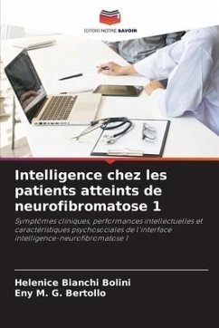 Intelligence chez les patients atteints de neurofibromatose 1 - Bianchi Bolini, Helenice;Bertollo, Eny M. G.