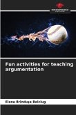 Fun activities for teaching argumentation