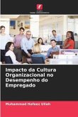 Impacto da Cultura Organizacional no Desempenho do Empregado