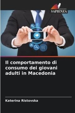 Il comportamento di consumo dei giovani adulti in Macedonia - Ristovska, Katerina