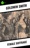 Female Suffrage (eBook, ePUB)