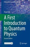A First Introduction to Quantum Physics (eBook, PDF)