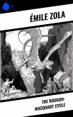The Rougon-Macquart Cycle (eBook, ePUB)