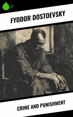 Crime and Punishment (eBook, ePUB) - Dostoevsky, Fyodor