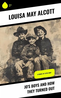 Cover Jo's Boys and How They Turned Out (eBook, ePUB)