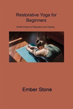 Restorative Yoga for Beginners - Stone, Ember