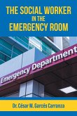 The Social Worker in the Emergency Room