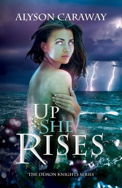 Up She Rises - Caraway, Alyson