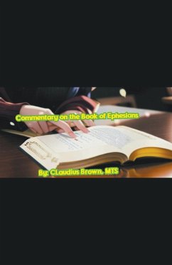 Commentary on the Book of Ephesians - Brown, Claudius