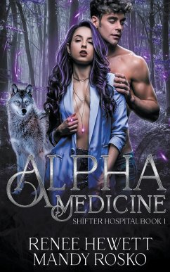 Alpha Medicine - Hewett, Renee; Rosko, Mandy