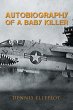 Autobiography of a Baby Killer - Bild 1
