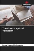 The French epic of Yorktown