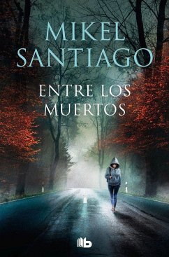 Entre los muertos - Santiago, Mikel