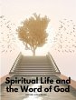 Spiritual Life and the Word of God - Bild 1