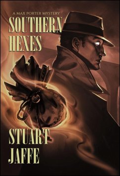 Southern Hexes (Max Porter, #16) (eBook, ePUB) - Jaffe, Stuart