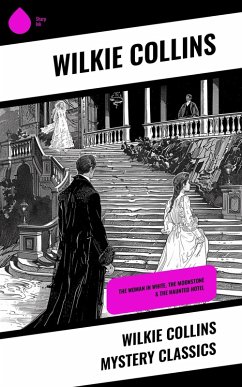 Cover Wilkie Collins Mystery Classics (eBook, ePUB)