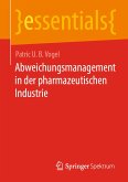 Abweichungsmanagement in der pharmazeutischen Industrie (eBook, PDF)