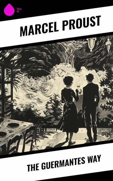 The Guermantes Way (eBook, ePUB) The Guermantes Way (eBook, ePUB)