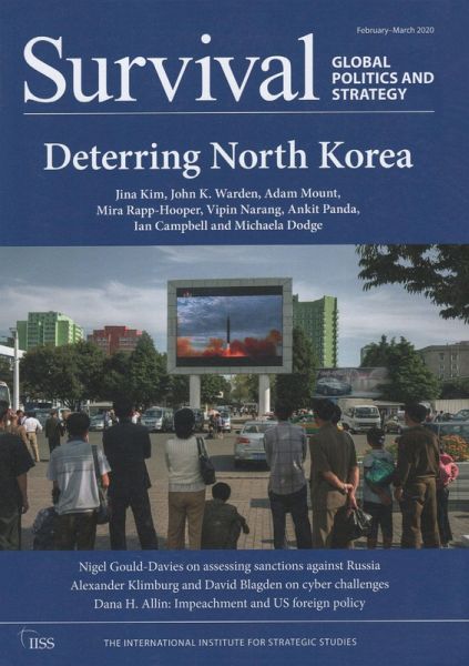 Survival: Global Politics and Strategy (February-March 2020): Deterring North Korea (eBook, ePUB) Survival: Global Politics and Strategy (February-March 2020): Deterring North Korea (eBook, ePUB)