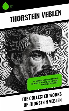 Cover The Collected Works of Thorstein Veblen (eBook, ePUB)