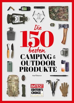 Die 150 besten Camping- und Outdoor-Produkte - Telzerow, Axel