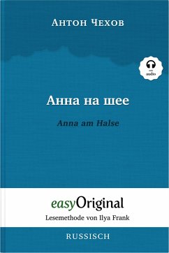 Anna na scheje / Anna am Halse (Buch + Audio-CD) - Lesemethode von Ilya Frank - Zweisprachige Ausgabe Russisch-Deutsch - Tschechow, Anton Pawlowitsch