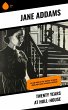 Twenty Years at Hull-House (eBook, ePUB) - Bild 1