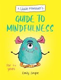 A Little Monster's Guide to Mindfulness (eBook, ePUB)
